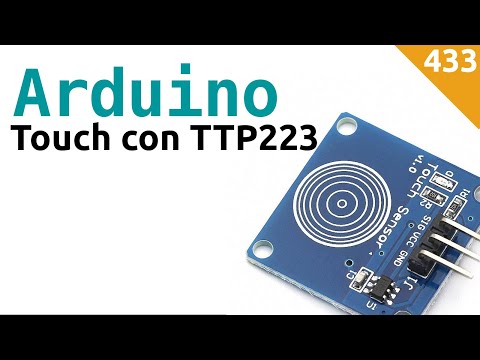 Usare un sensore a sfioramento (touch) TTP223 con Arduino - Video 433