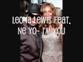 Leona Lewis feat Ne Yo - I'm You 