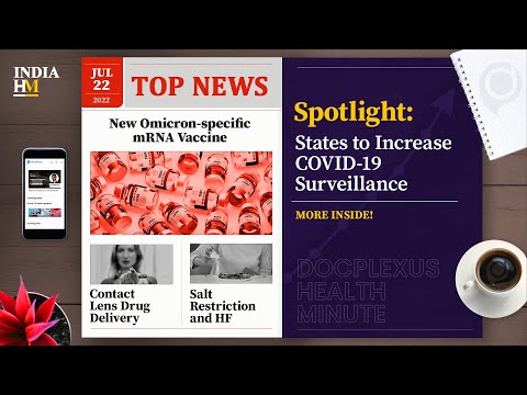 New Omicron-specific mRNA Vaccine, and More