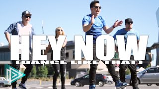 99 Percent Hey Now (Dance Like That) #DanceOnHeyNow