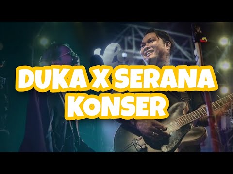 LAST CHILD X FOR REVENGE - DUKA X SERANA || MIX KONSER