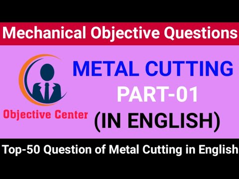 Metal Cutting in English | Metal Cutting in Hindi | Cutting Tools in Hindi | Metal Cutting MCQ Hindi Video