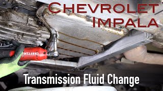 Transmission Fluid Change | Chevy Impala