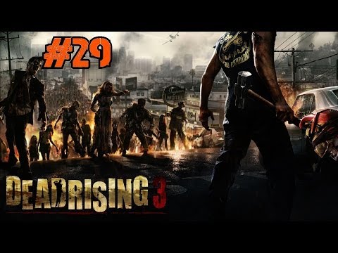 Dead Rising 3 Playthrough Ep.29: We Must Blow the Zombies with the Leaf Blower