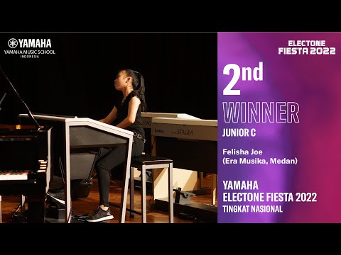 Yamaha Electone Fiesta 2022 , 2nd Winner Junior C - Felisha Joe
