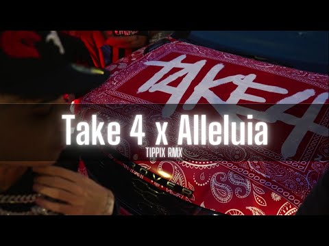 Take 4 x Alleluia (Shiva,Sfera Ebbasta)~Tippix~