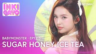Download lagu BABYMONSTER - SUGAR HONEY ICE TEA | Inkigayo EP1315 | KOCOWA mp3 Download lagu BABYMONSTER - SUGAR HONEY ICE TEA | Inkigayo EP1315 | KOCOWA mp3