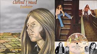 Clifford T  Ward - A Day To Myself