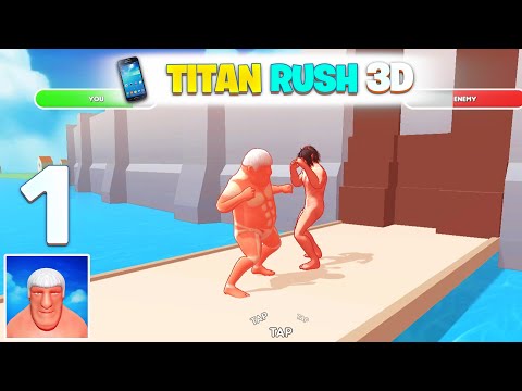 Titan Rush 3D 🏃🏻‍♂️👨🏻‍🦲Mobile Gameplay (Attack on Titan) iOS Android New Mobile Game Walkthrough #1