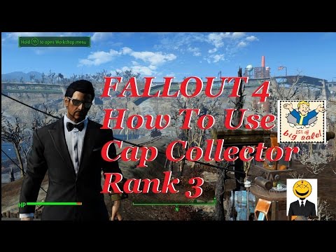 How to Use Cap Collector Rank 3 Fallout 4