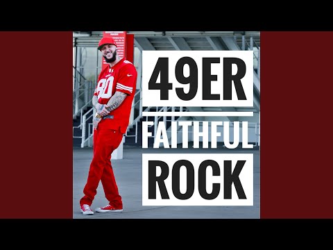 49er Faithful (Rock Remix)