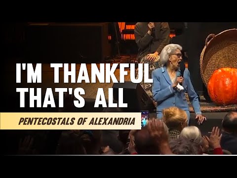 Just Wanted To Tell You Im Thankful - Misc Praise Songs