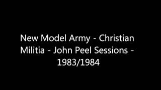 New Model Army - Christian Militia