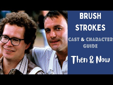 Brush Strokes Cast & Characters Then and Now