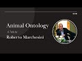 Roberto Marchesini On Animal Ontology