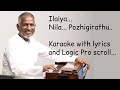 Ilaya Nila Pozhigirathe Karaoke With Lyrics High Quality Payanangal Mudivathillai Ilaiyaraja