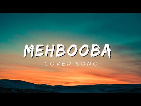 mehbooba cover