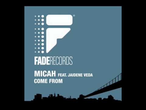 Micah feat. Jaidene Veda - Come From (Nick & John Dalagelis Dub Mix)