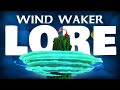 The Lore Of Zelda S Famous Locations The Wind Waker