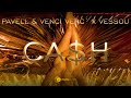 Pavell & Venci Venc` x VessoU - Cash (Official Video) Pavell & Venci Venc` x VessoU - Cash (Official Video)