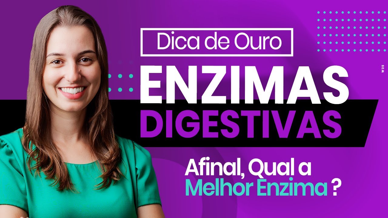 Enzimas Digestivas: Qual a melhor? Aumente sua saúde digestiva