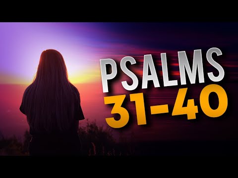 Psalms 31-40 | Audio Bible | Female Narration