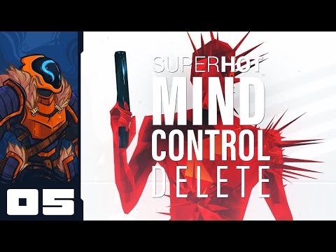 Katanarang - Let's Play Superhot Mind Control Delete - PC Gameplay Part 5