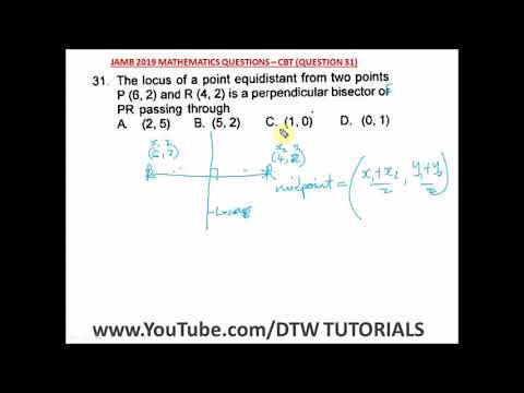 Locus of a Point (JAMB Past Question 2019 Solved - Qst 31)