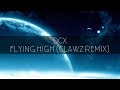 DCX - Flying High (CLAWZ Remix)