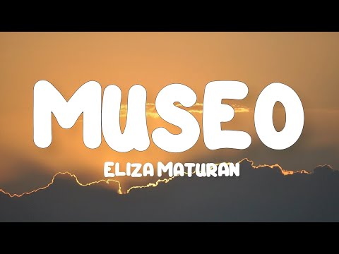 Museo - Eliza Maturan (Lyrics)