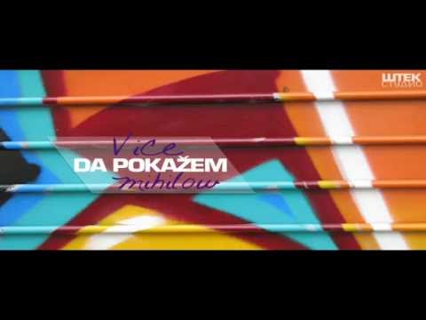 Vice (VTO) & Mihilow (TLV) - Da pokažem