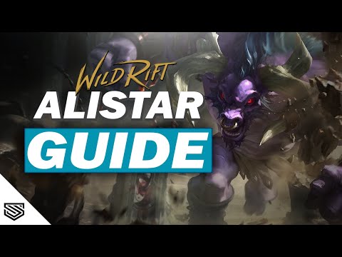 THE ULTIMATE ALISTAR GUIDE -  BUILD, RUNES, ABILITIES and MORE! - Wild Rift Guides