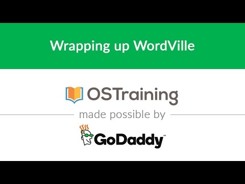 WordPress Beginner Tutorial 33 Wrapping up Wordville