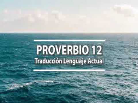 PROVERBIO del dia 12 - TLA - Traducción lenguaje actual - Sabíduria ante todo