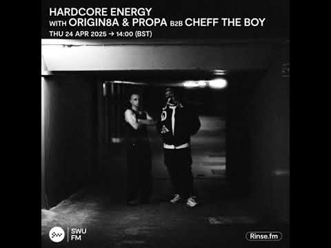 [SWU FM] Hardcore Energy with Origin8a & Propa B2B Cheff The Boy / 24 April 2025