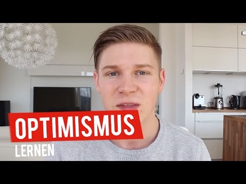 Optimismus erlernen: 3 Tipps, mit denen du sofort Optimismus erlernen kannst