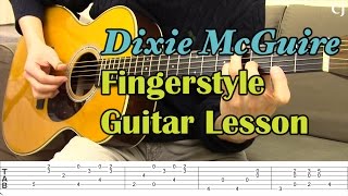 Dixie McGuire - Tommy Emmanuel (With Tab) - Watch and Learn Fingerstyle Guitar Lesson