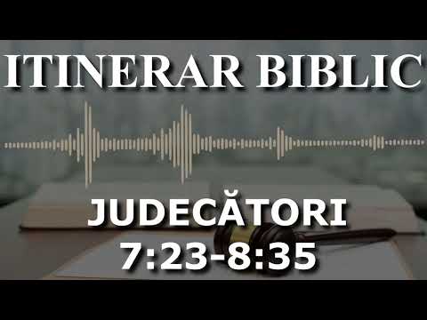 Judecători 7:23 - 8:35 | Itinerar Biblic | Episodul 359