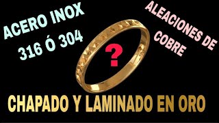 Cobre y sus aleaciones, Aleaciones de acero, Oro laminado y Chapa de oro. Que son y cual es mejor 🙄