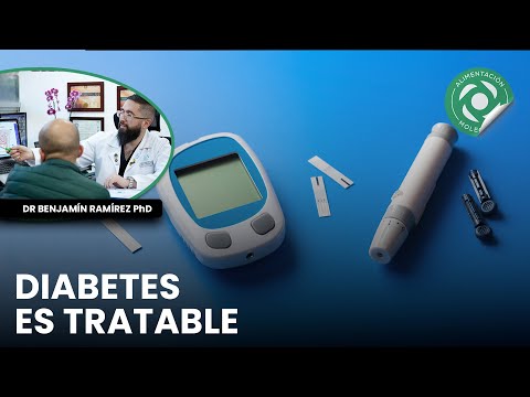 La diabetes tiene solución | Dr Benjamín Ramírez PhD