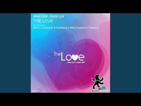 The Love (Mikro Festival Mix)