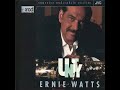Ernie Watts | "You Say You Care".