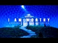 I AM WORTHY Affirmations Positive Self Talk Self Love Meditation