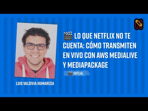 🎬 Lo que Netflix No Te Cuenta: Cómo Transmiten en Vivo con AWS MediaLive y MediaPackage
