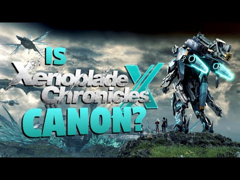 Is Xenoblade Chronicles X Canon? | Xenoblade / Xeno Series