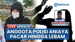 Anggota Polisi di Gorontalo Utara Dilaporkan Diduga Lakukan Penganiayaan ke Pacar hingga Lebam