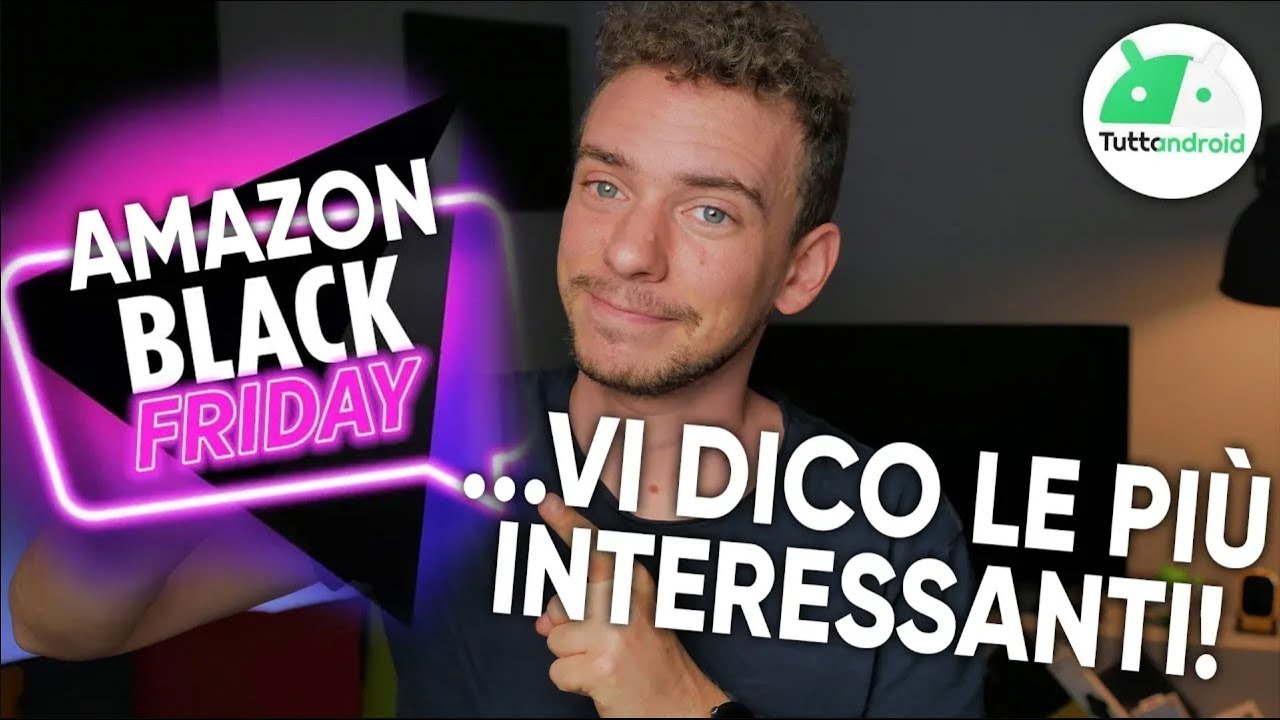 Volete risparmiare!? Il BLACK FRIDAY di AMAZON è già INIZIATO!