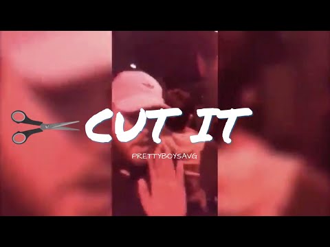Prettyboysavg - Cut It