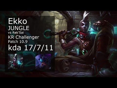 Ekko Jungle vs Rek'Sai - KR Challenger 17/7/11 Patch 10.9 Gameplay // [롤] 에코 vs 렉사이 정글
