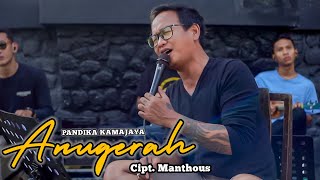 Download lagu ANUGERAH (MANTHOUS) PANDIKA KAMAJAYA FEAT. DAPUR MUSIK LIVE RECORD mp3 Download lagu ANUGERAH (MANTHOUS) PANDIKA KAMAJAYA FEAT. DAPUR MUSIK LIVE RECORD mp3
